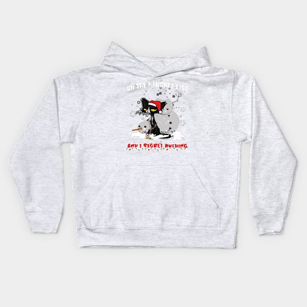 Cat On The Naughty List And I Regret Nothing Kids Hoodie by Distefano